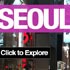 The image showcases a vibrant urban scene in Seoul with large, bold white and red text displaying "SEOUL" on a purple background. It also features the prompt "Click to Explore" in white text on a black rectangular overlay. The cityscape includes illuminated signage reminiscent of South Korea’s bustling metropolis.