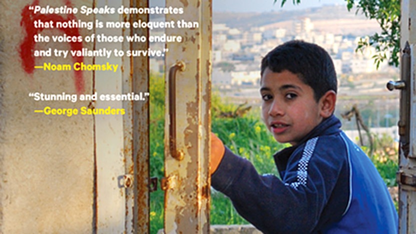 A young boy with dark hair wearing a blue jacket gazes at the camera while holding an open door with a scenic, hilly town in the background. Text quotes from Noam Chomsky and George Saunders highlight the significance of the book "Palestine Speaks: Life Under Occupation" by Voice of Witness.