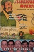 A collage featuring images of Fidel Castro, Cuban flags, and text in Spanish including "Libertad o Muerte" and "Free the Cuban 5, Stand Up." Below are five headshots of men smiling, with an "exiles plot" headline partially visible. The collage has a vintage poster style.