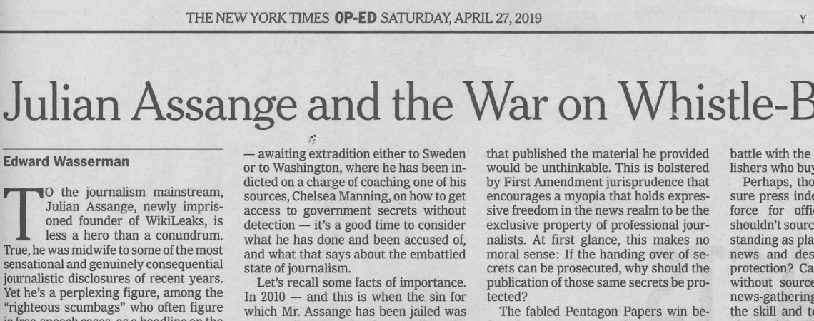 A newspaper article titled "Julian Assange and the War on Whistle-Blowers," written by Edward Wasserman, Dean of Berkeley Journalism. The text discusses Assange's imprisonment, extradition, and the implications for government secrecy and journalism ethics. The publisher is The New York Times, dated April 27, 2019.