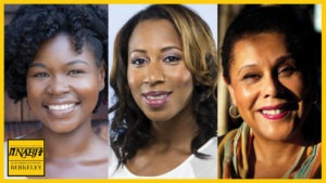 Three women are pictured in a triptych format. Each is smiling against different backgrounds. The left woman has curly hair and the center has wavy hair, while the right woman has short curly hair. A yellow frame with the NABJ Berkeley Journalism logo is visible in the bottom left corner.